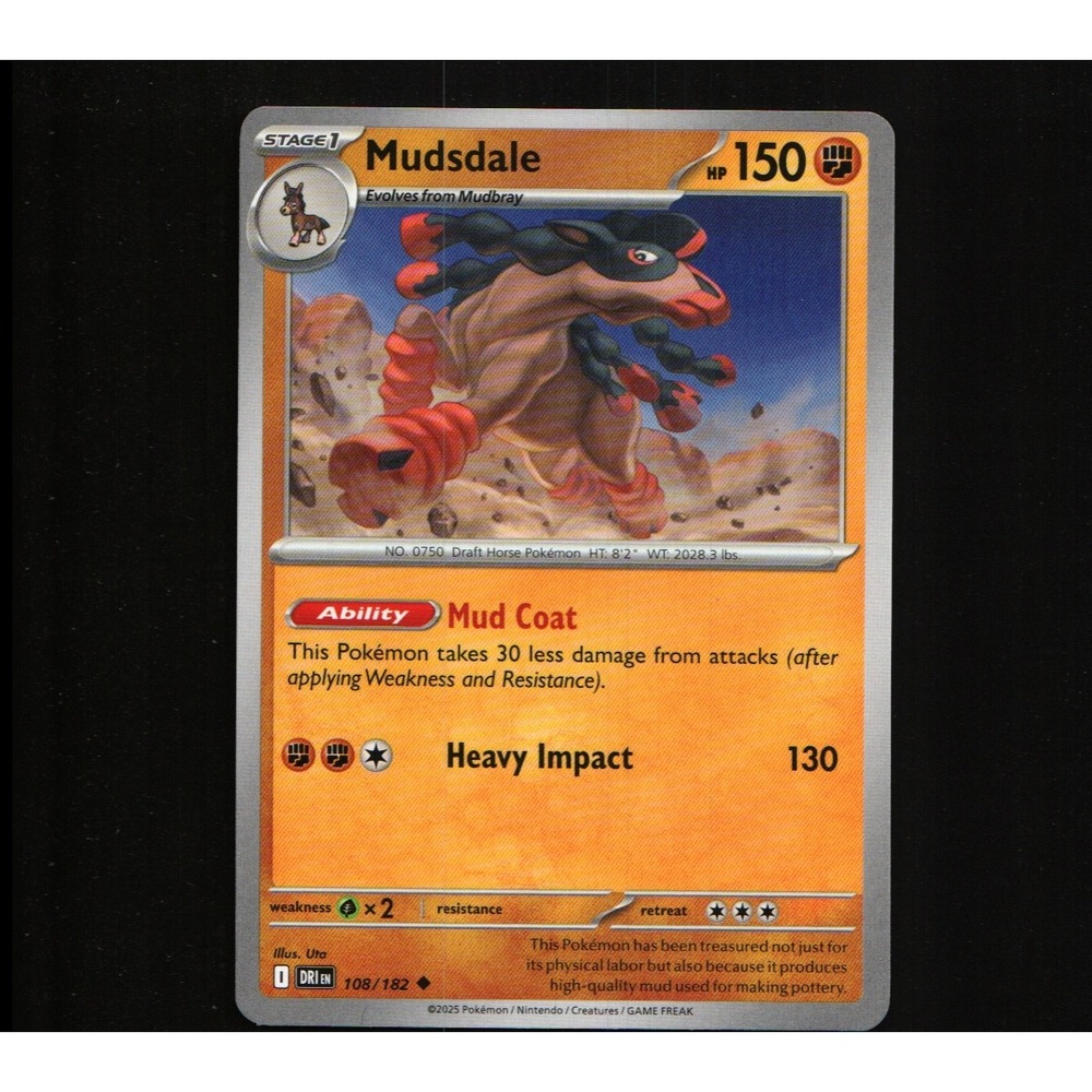 2025 Pokemon Destined Rivals Mudsdale 108/182 Uncommon DRI EN